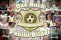 E-Book (epub) Das Buch der legendären Panini-Bilder von Andreas Hock