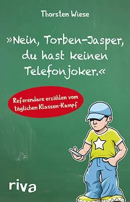 E-Book (epub) "Nein, Torben-Jasper, du hast keinen Telefonjoker." von Thorsten Wiese
