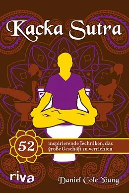 E-Book (pdf) Kacka Sutra von Daniel Cole Young