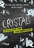 E-Book (pdf) Crystal Meth von Dr. Roland Härtel-Petri, Heiko Haupt