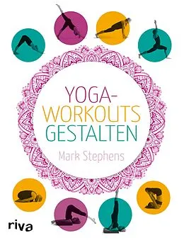 E-Book (epub) Yoga-Workouts gestalten von Mark Stephens