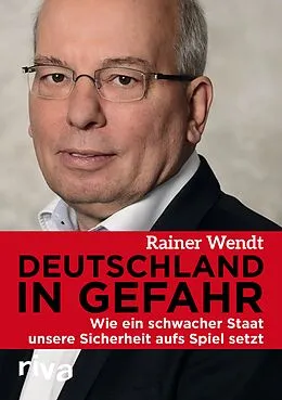 E-Book (pdf) Deutschland in Gefahr von Rainer Wendt