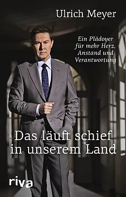 E-Book (epub) Das läuft schief in unserem Land von Ulrich Meyer
