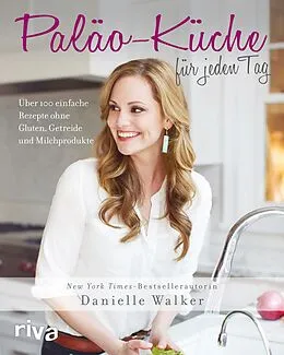 E-Book (pdf) Paläo-Küche für jeden Tag von Danielle Walker