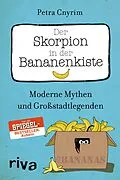 E-Book (epub) Der Skorpion in der Bananenkiste von Petra Cnyrim