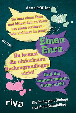 E-Book (pdf) Die lustigsten Dialoge aus dem Schulalltag von Anna Müller