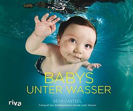 E-Book (pdf) Babys unter Wasser von Seth Casteel