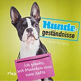 E-Book (epub) Hundegeständnisse von Hansi Trompka