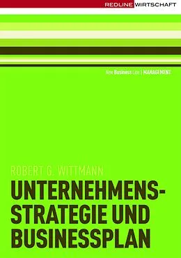 E-Book (pdf) Unternehmensstrategie und Businessplan von Robert G. Wittmann