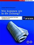 E-Book (pdf) Wie kommen wir in die Zeitung? von Barbara Brecht-Hadraschek