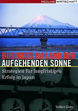E-Book (pdf) Business im Land der aufgehenden Sonne von Volker Zotz