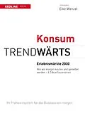 E-Book (pdf) Trendwärts: Erlebnismärkte 2030 von Eike Wenzel