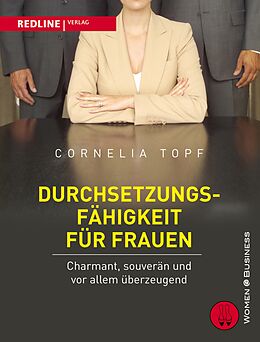 E-Book (pdf) Durchsetzungsfähigkeit für Frauen von Cornelia Topf