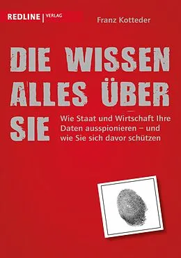 E-Book (pdf) Die wissen alles über Sie von Franz Kotteder