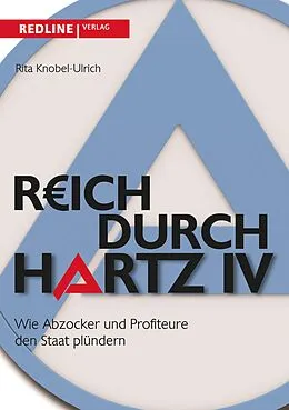 E-Book (epub) Reich durch Hartz IV von Rita Knobel-Ulrich