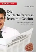 E-Book (pdf) Die Wirtschaftspresse lesen mit Gewinn von Ernst N. Müller