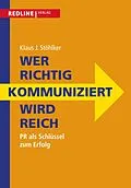 E-Book (pdf) Wer richtig kommuniziert wird reich von Klaus J. Stöhlker