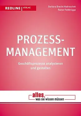 E-Book (epub) Prozessmanagement von Barbara Brecht-Hadraschek, Rainer Feldbrügge