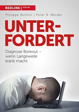 E-Book (pdf) Unterfordert von Philippe Rothlin, Peter R. Werder