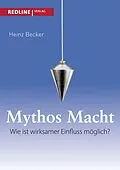 E-Book (epub) Mythos Macht von Heinz Becker
