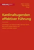 E-Book (epub) Kardinaltugenden effektiver Führung von Peter F. Drucker, Peter Paschek