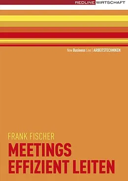 E-Book (epub) Meetings effizient leiten von Frank Fischer