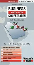 E-Book (epub) Business Know-how Golfstaaten von Béatrice Hecht-El Minshawi
