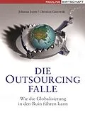 E-Book (epub) Die Outsourcing-Falle von Christian Ganowski, Johanna Joppe