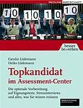E-Book (epub) Topkandidat im Assessment-Center von Heiko Lüdemann, Carolin Lüdemann