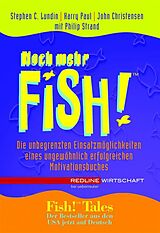 E-Book (epub) Noch mehr Fish! von Harry Paul, Stephen C. Lundin