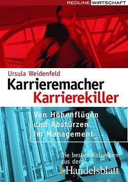 E-Book (epub) Karrieremacher - Karrierekiller von Ursula Weidenfeld
