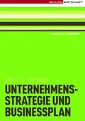 E-Book (epub) Unternehmensstrategie und Businessplan von Robert G. Wittmann