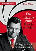 E-Book (epub) Die Lizenz zum Reichwerden von Paul Misar