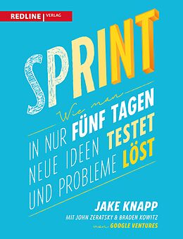 E-Book (epub) Sprint von Jake Knapp, John Zeratsky, Braden Kowitz