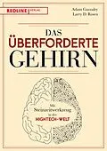 E-Book (pdf) Das überforderte Gehirn von Adam Gazzaley, Larry D. Rosen