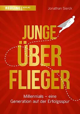 E-Book (pdf) Junge Überflieger von Jonathan Sierck