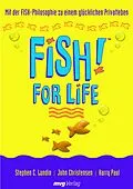 E-Book (pdf) FISH! for Life von Stephen C. Lundin, John Christensen, Harry Paul