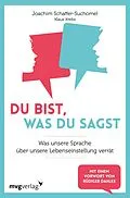 E-Book (pdf) Du bist, was du sagst von Klaus Krebs, Joachim Schaffer-Suchomel