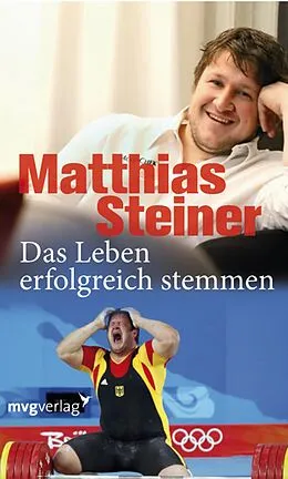 E-Book (pdf) Das Leben erfolgreich stemmen von Matthias Steiner