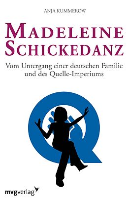 E-Book (epub) Madeleine Schickedanz von Anja Kummerow