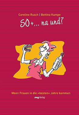 E-Book (pdf) 50 + ... na und? von Caroline Rusch