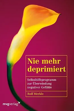 E-Book (pdf) Nie mehr deprimiert von Rolf Merkle