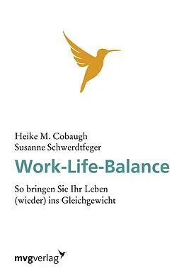 E-Book (pdf) Work-Life-Balance von Heike M. Cobaugh