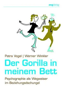 E-Book (epub) Der Gorilla in meinem Bett von Petra Vogel, Werner Winkler