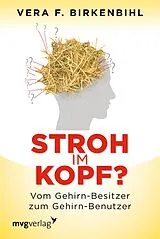E-Book (epub) Stroh im Kopf? von Vera F. Birkenbihl