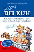 E-Book (pdf) Wasch die Kuh von Helmut Lange, Oliver Geisselhart