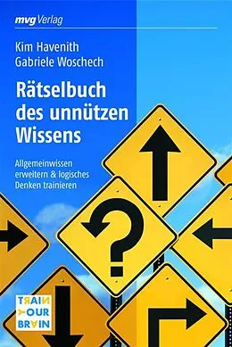 E-Book (epub) Rätselbuch des unnützen Wissens von Gabriele Woschech, Kim Havenith