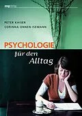 E-Book (epub) Psychologie für den Alltag von Peter Kaiser, Corinna Onnen-Isemann