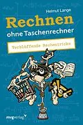 E-Book (epub) Rechnen ohne Taschenrechner von Helmut Lange
