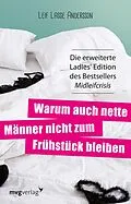 E-Book (epub) Warum auch nette Männer nicht zum Frühstück bleiben von Leif Lasse Andersson